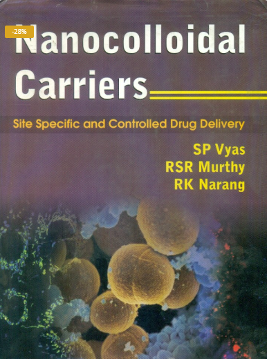 Nanocolloidal Carriers: Site Specific and Controlled Drug Delivery (HB)